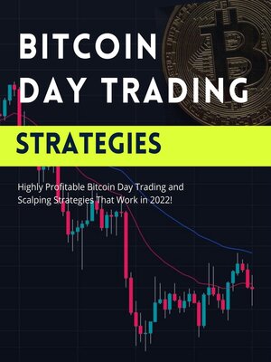 cover image of Bitcoin Day Trading Strategies